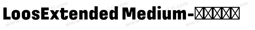 LoosExtended Medium字体转换
